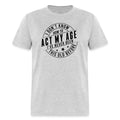 Act My Age, I've Never This Old Before - Adult & Kids T-Shirts, Sweatshirts & Hoodies apparel design preview 1