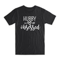 Hubby Obsessed Premium Soft Cotton Crew Neck Funny - Adult & Kids T-Shirts, Sweatshirts & Hoodies apparel design preview 1