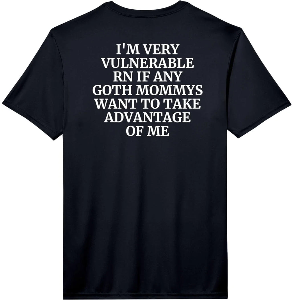 Mens I'm Very Vulnerable rn Funny Alt Girl Love Goth - Adult & Kids T-Shirts, Sweatshirts & Hoodies apparel design preview 1