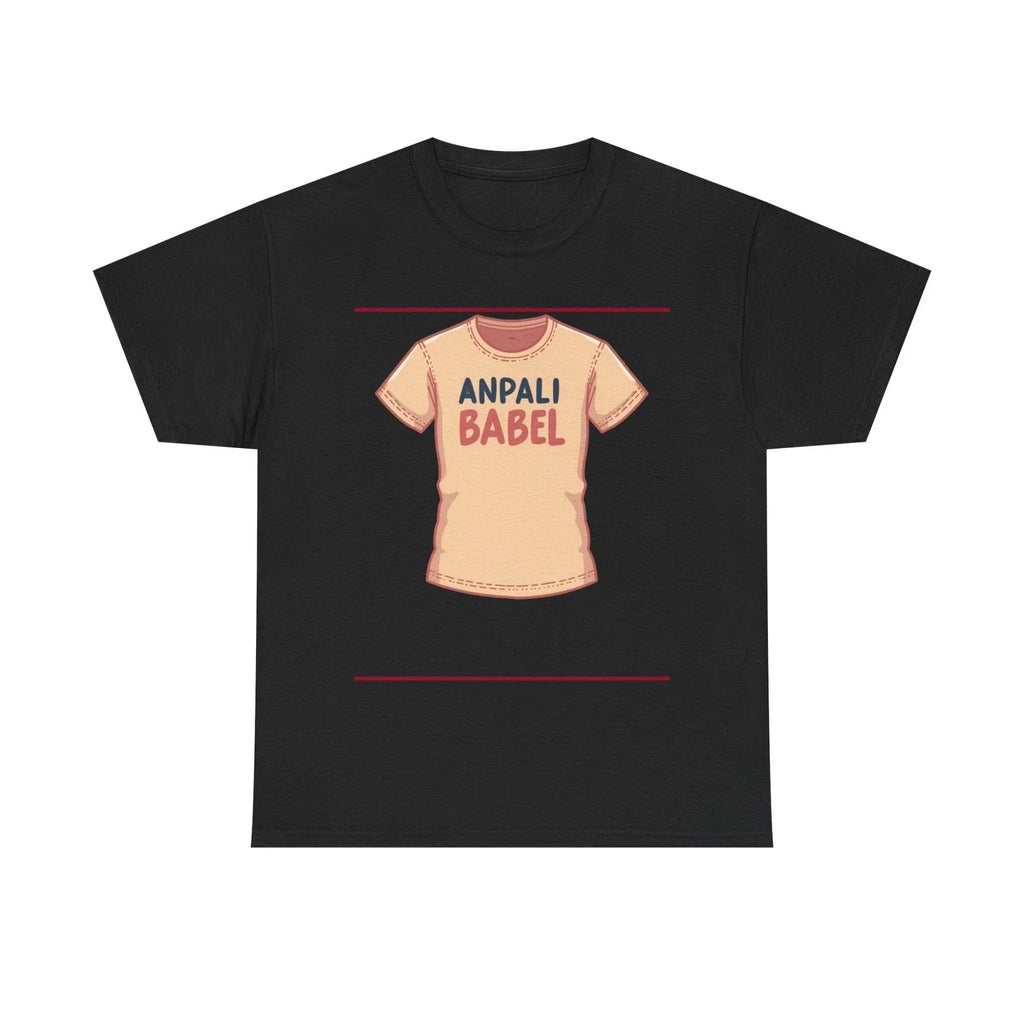Anpali Babel Meme Funny Viral - Adult & Kids T-Shirts, Sweatshirts & Hoodies apparel design preview 1