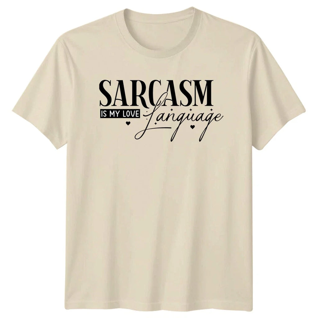 Sarcasm Is My Love Language Funny Birthday Gift For - Adult & Kids T-Shirts, Sweatshirts & Hoodies apparel design preview 1