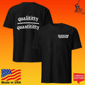 Scoochie Boochie Qualititty Over Quantititty - Adult & Kids T-Shirts, Sweatshirts & Hoodies apparel design preview 1