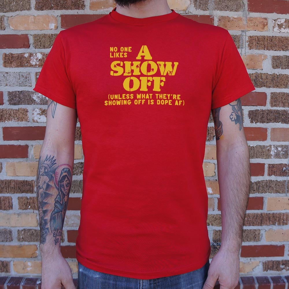 Show Off - Adult & Kids T-Shirts, Sweatshirts & Hoodies apparel design preview 1