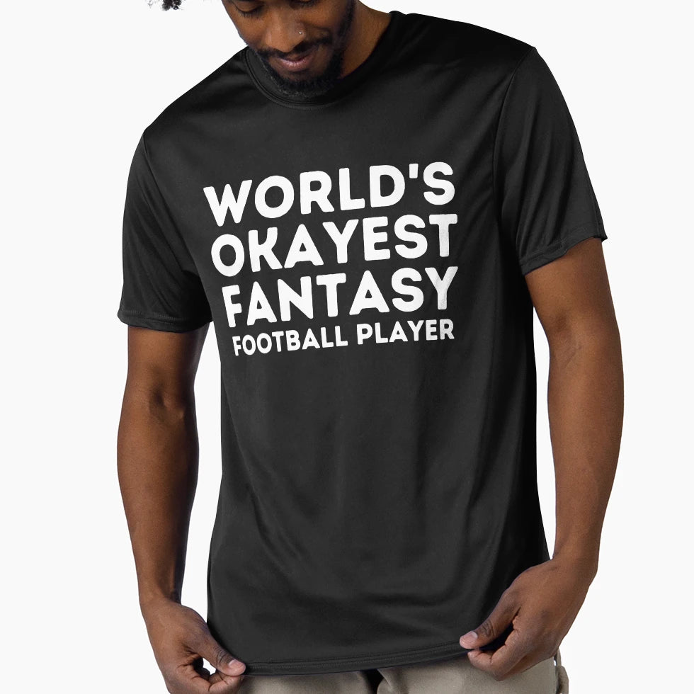 Worlds Okayest Fantasy Football T-Shirt - Aesthetic Graphic Men Women - T-Shirt, Sweatshirt, Hoodie