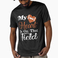 My Heart Is That Field Football Funny T-Shirt - Trendy Graphic for Adults - T-Shirt, Sweatshirt, Hoodie