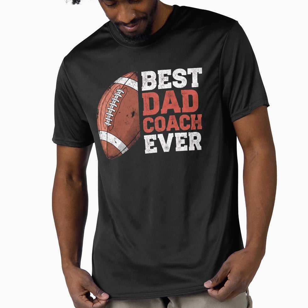 Best Dad Coach Ever Football T-Shirt - Trendy Graphic Men Women - T-Shirt, Sweatshirt, Hoodie