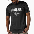 Football Mom Mother Football Player T-Shirt - Novelty Apparel for Adults - T-Shirt, Sweatshirt, Hoodie