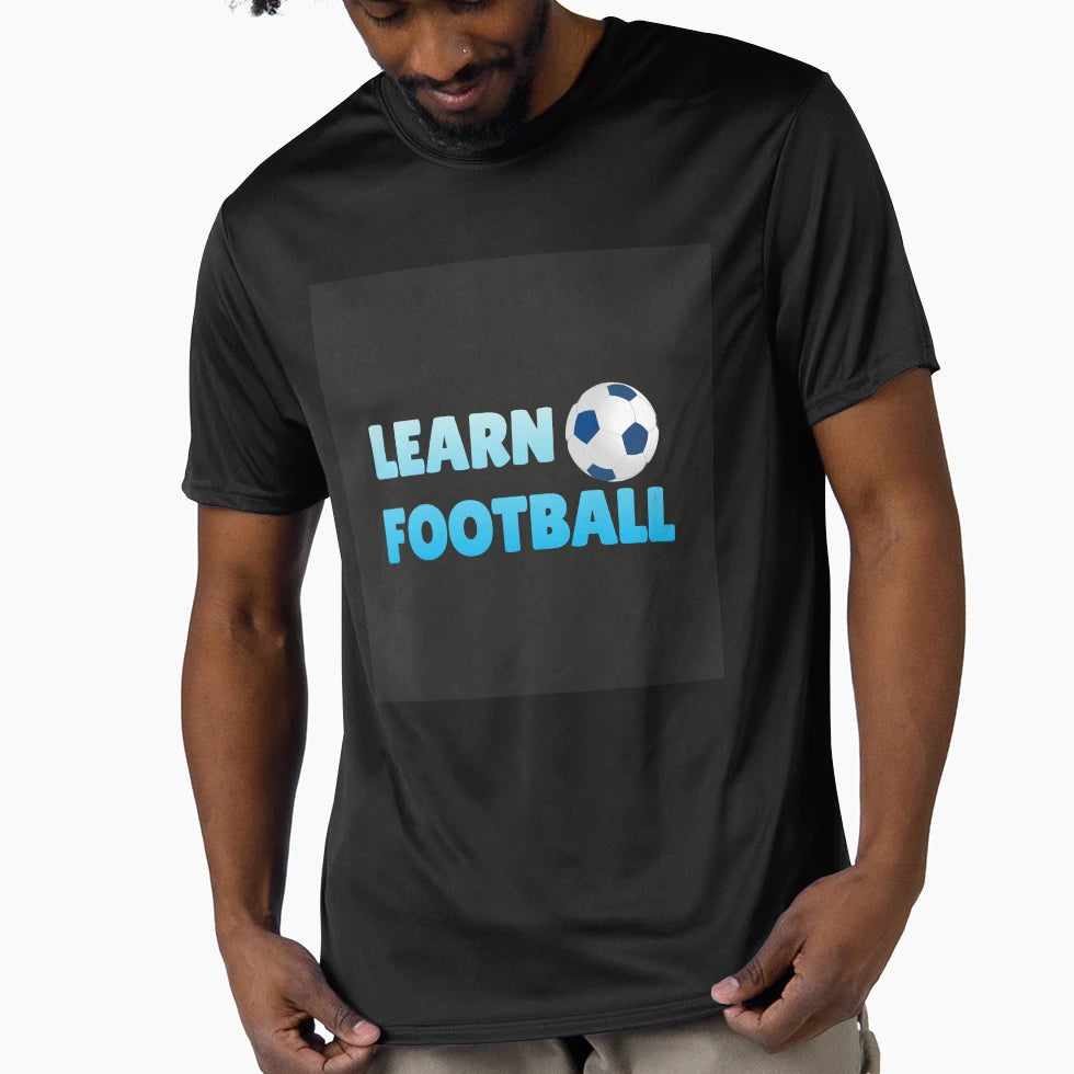 Learn Football T-Shirt - Casual Everyday Wear Men Women - T-Shirt, Sweatshirt, Hoodie