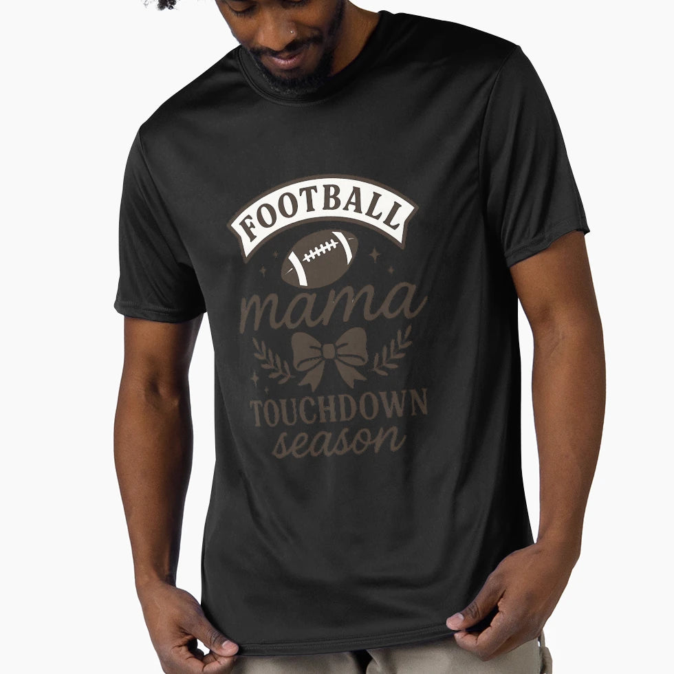 Football Mama Touchdown Season T-Shirt - Streetwear Style for Adults - T-Shirt, Sweatshirt, Hoodie