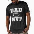 Dad Mvp T-Shirt - Graphic Print for Adults - T-Shirt, Sweatshirt, Hoodie