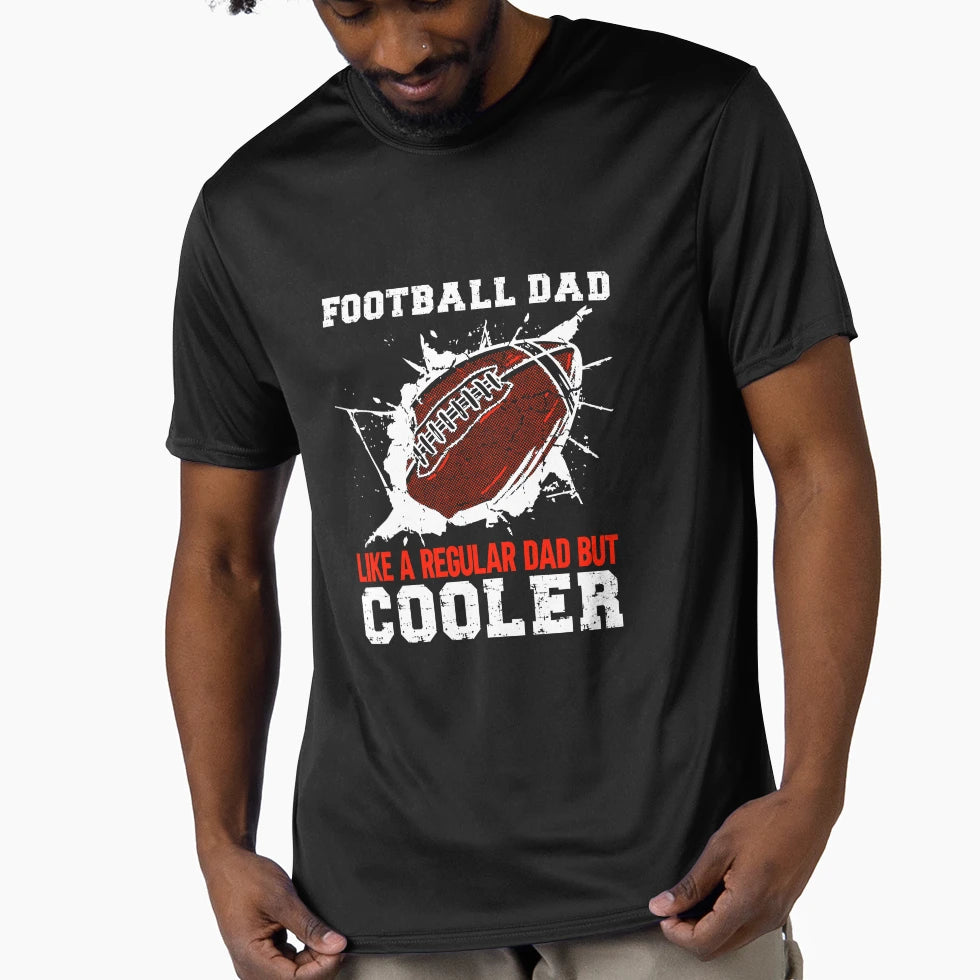 Football Dad T-Shirt - Casual Everyday Wear Unisex - T-Shirt, Sweatshirt, Hoodie