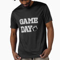 Game Day T-Shirt - Novelty Apparel for Adults - T-Shirt, Sweatshirt, Hoodie