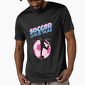 Soccer Rule T-Shirt - Unique Graphic for Adults - T-Shirt, Sweatshirt, Hoodie