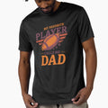 My Favorite Football Player Calls Me Dad T-Shirt - Streetwear Style Unisex - T-Shirt, Sweatshirt, Hoodie