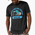 Sundays Are Football Dad T-Shirt - Graphic Print Unisex - T-Shirt, Sweatshirt, Hoodie