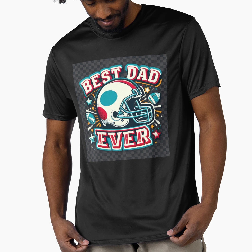 Best Dad Ever T-Shirt - Novelty Apparel for Adults - T-Shirt, Sweatshirt, Hoodie