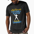 My Favorite Football Player Calls T-Shirt - Fun Novelty Design Men Women - T-Shirt, Sweatshirt, Hoodie