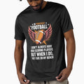 Fantasy Football Fantasy Football T-Shirt - Casual Everyday Wear Unisex - T-Shirt, Sweatshirt, Hoodie