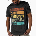Husband Dad Fantasy Football Legend T-Shirt - Aesthetic Graphic Unisex - T-Shirt, Sweatshirt, Hoodie