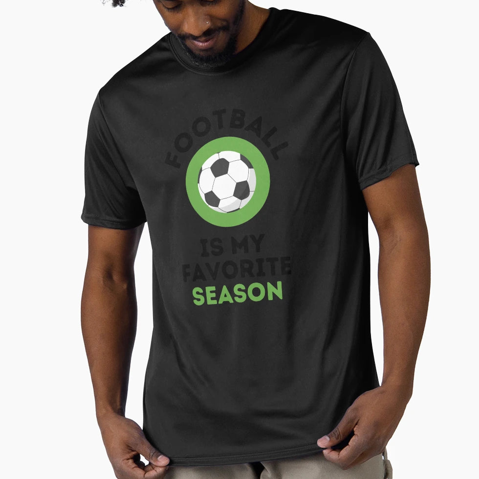 Football Is My Favorite Season Soccer T-Shirt - Novelty Apparel for Adults - T-Shirt, Sweatshirt, Hoodie