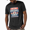 Football Vibes T-Shirt - Custom Art Print Unisex - T-Shirt, Sweatshirt, Hoodie