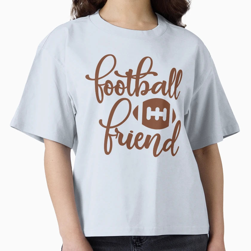 Football Friend T-Shirt - Novelty Apparel Men Women - T-Shirt, Sweatshirt, Hoodie