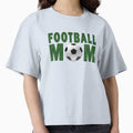 Football Mom Soccer Sports Mom Gift T-Shirt - Trendy Graphic Unisex - T-Shirt, Sweatshirt, Hoodie