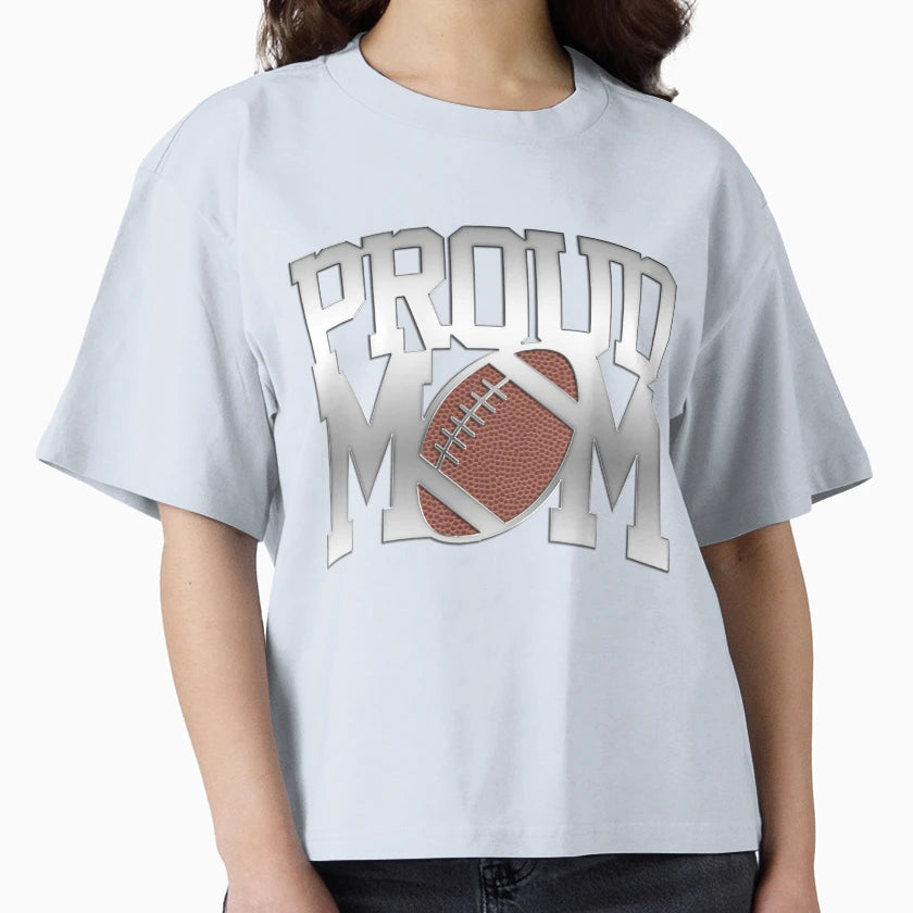 Proud Football Mom Gift Awesome Fun T-Shirt - Fun Novelty Design Unisex - T-Shirt, Sweatshirt, Hoodie