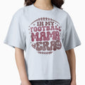My Football Mama Era T-Shirt - Streetwear Style for Adults - T-Shirt, Sweatshirt, Hoodie