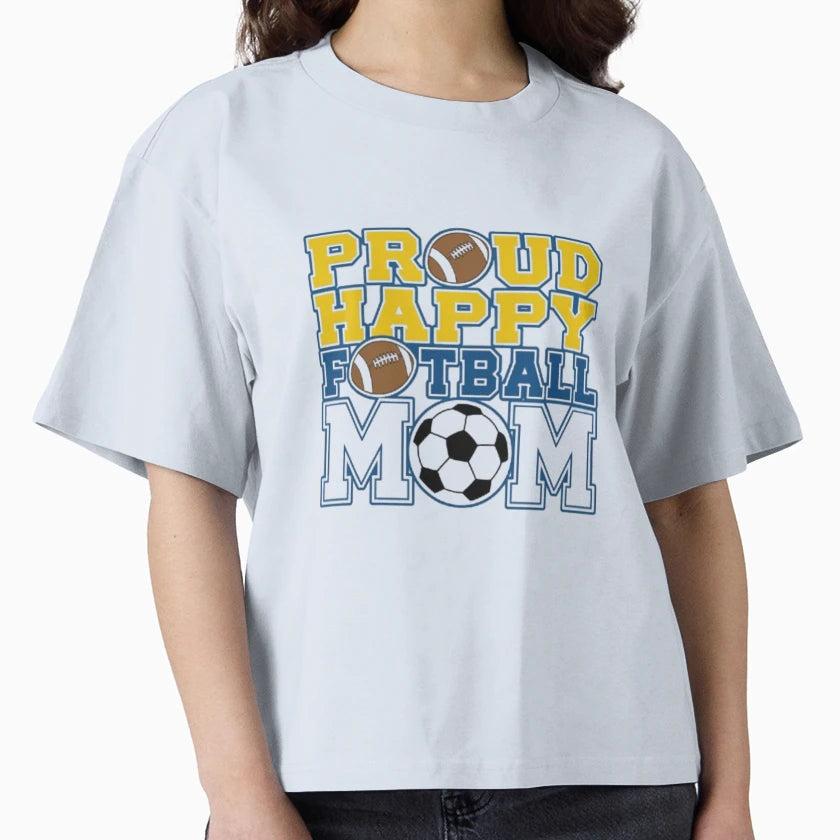 Proud Happy Football Mom T-Shirt - Aesthetic Graphic for Adults - T-Shirt, Sweatshirt, Hoodie