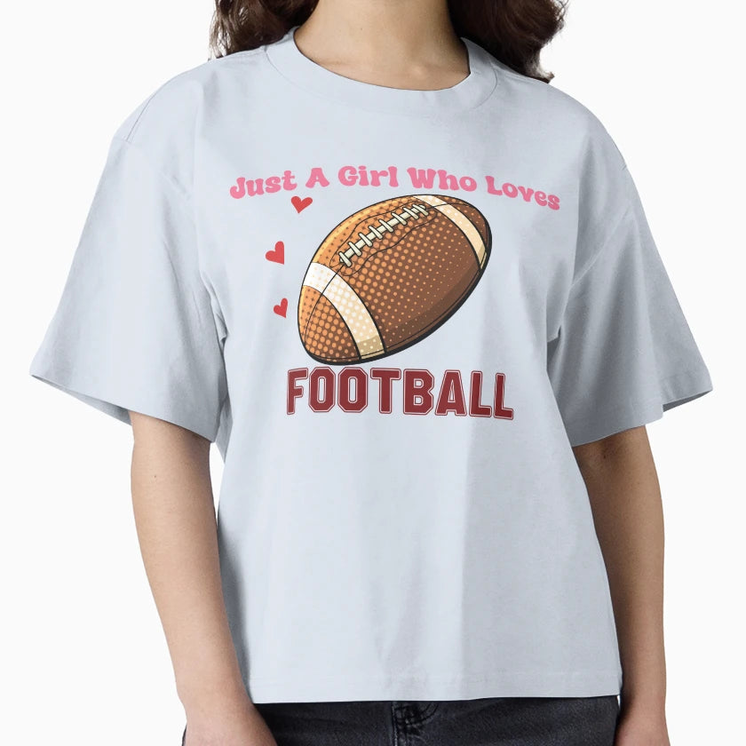 Just Who Loves Football Funny T-Shirt - Graphic Print for Adults - T-Shirt, Sweatshirt, Hoodie