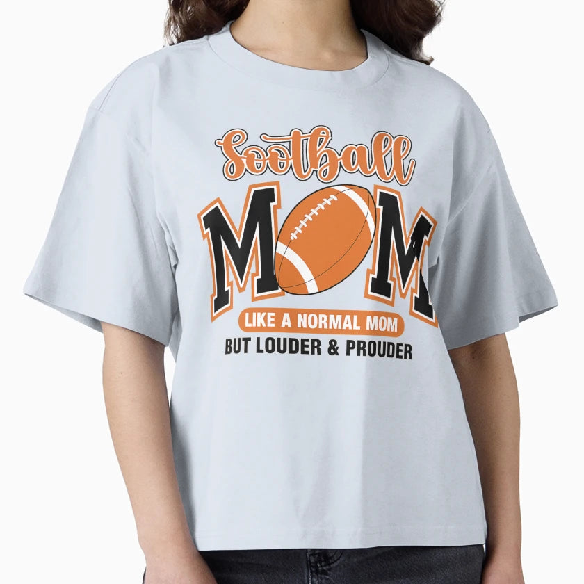 Proud Football Mom Game Day Vibes T-Shirt - Graphic Print Men Women - T-Shirt, Sweatshirt, Hoodie