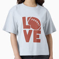 Love Football T-Shirt - Trendy Graphic Unisex - T-Shirt, Sweatshirt, Hoodie