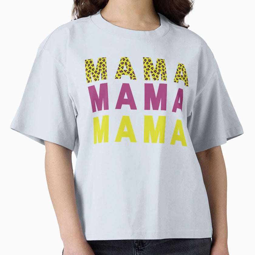 Mama T-Shirt - Fun Novelty Design Men Women - T-Shirt, Sweatshirt, Hoodie