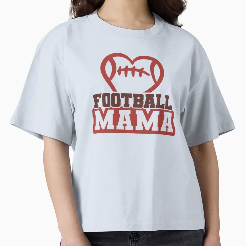 Football Mama T-Shirt - Casual Everyday Wear Men Women - T-Shirt, Sweatshirt, Hoodie