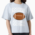 Football T-Shirt - Novelty Apparel Men Women - T-Shirt, Sweatshirt, Hoodie