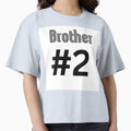 Brother 2 T-Shirt - Minimalist Print Men Women - T-Shirt, Sweatshirt, Hoodie