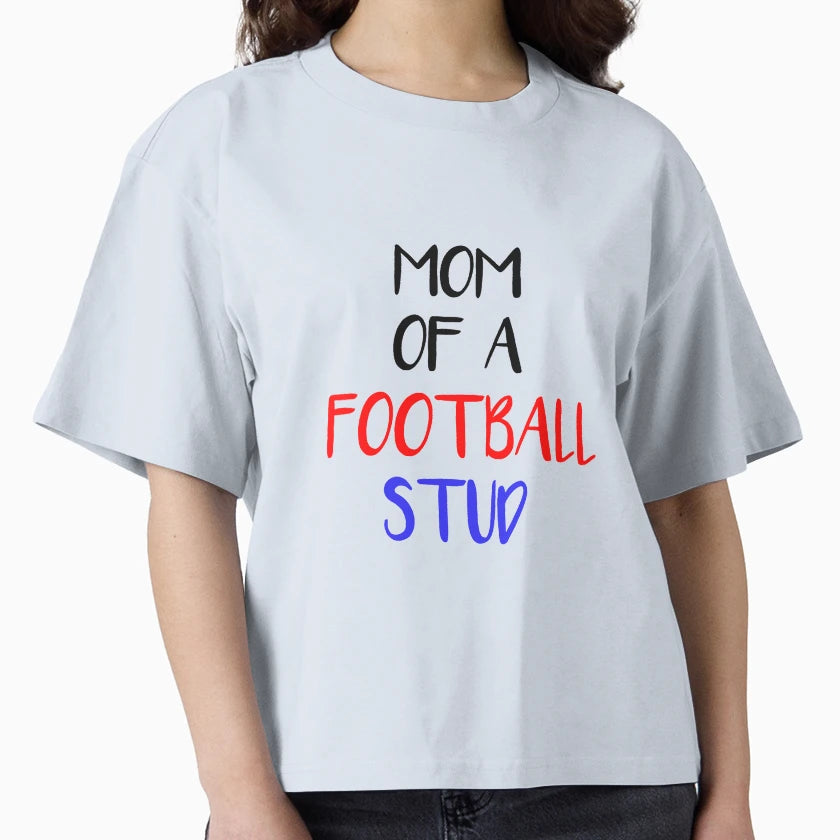 Mom Football Stud T-Shirt - Trendy Graphic Unisex - T-Shirt, Sweatshirt, Hoodie