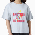 Brother Like No Other T-Shirt - Casual Everyday Wear for Adults - T-Shirt, Sweatshirt, Hoodie