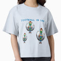He Likes Football T-Shirt - Streetwear Style Unisex - T-Shirt, Sweatshirt, Hoodie