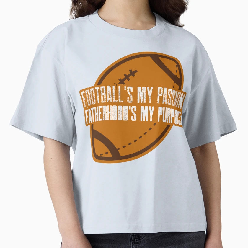 Footballs My Passion Fatherhoods My T-Shirt - Unique Graphic Men Women - T-Shirt, Sweatshirt, Hoodie