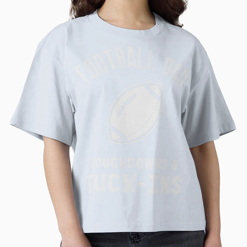 Football Dad Touchdowns Tuck Ins T-Shirt - Unique Graphic Unisex - T-Shirt, Sweatshirt, Hoodie