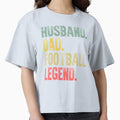 Funny Husband Dad Football Legend T-Shirt - Graphic Print for Adults - T-Shirt, Sweatshirt, Hoodie
