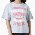 My Favorite Football Player Calls Me T-Shirt - Aesthetic Graphic Men Women - T-Shirt, Sweatshirt, Hoodie