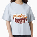 Football Dad Birthday Day Gift T-Shirt - Unique Graphic Unisex - T-Shirt, Sweatshirt, Hoodie