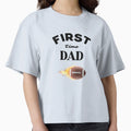 First Time Dad New Dad Gift T-Shirt - Streetwear Style Men Women - T-Shirt, Sweatshirt, Hoodie