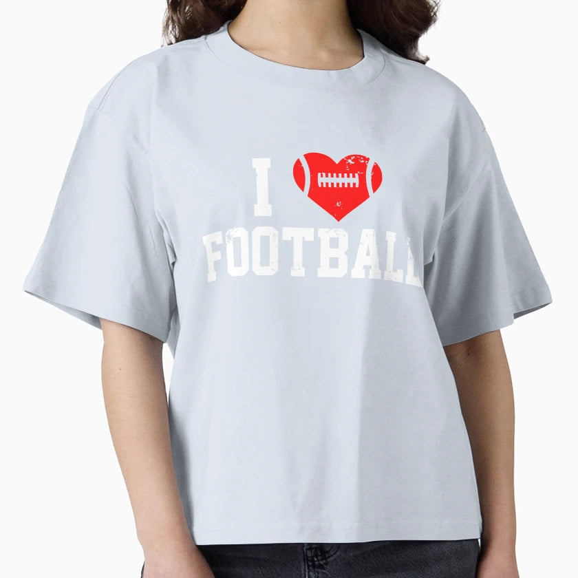I Love Football T-Shirt - Streetwear Style Unisex - T-Shirt, Sweatshirt, Hoodie