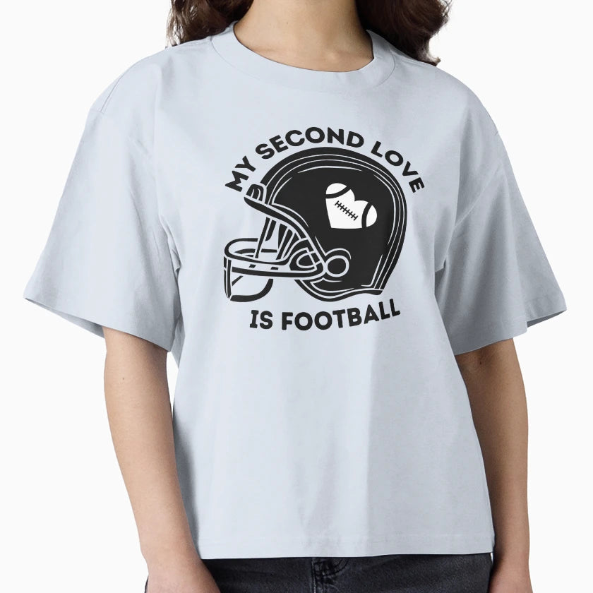 My Second Love Is Football T-Shirt - Graphic Print Men Women - T-Shirt, Sweatshirt, Hoodie