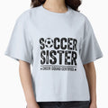 Soccer Sister Cheer Squad Certified T-Shirt - Unique Graphic Men Women - T-Shirt, Sweatshirt, Hoodie
