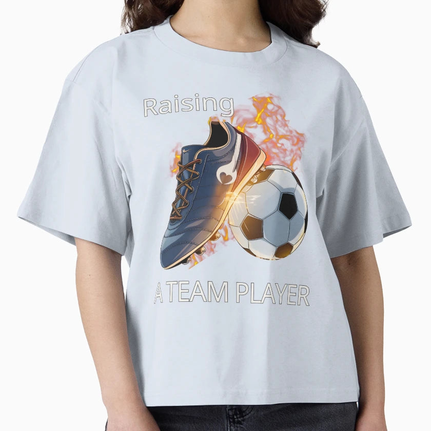 Soccer Parents Raising Team Player T-Shirt - Streetwear Style Unisex - T-Shirt, Sweatshirt, Hoodie